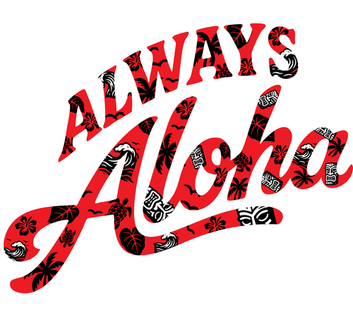 Always Aloha I 2